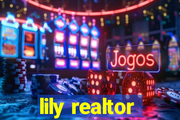 lily realtor